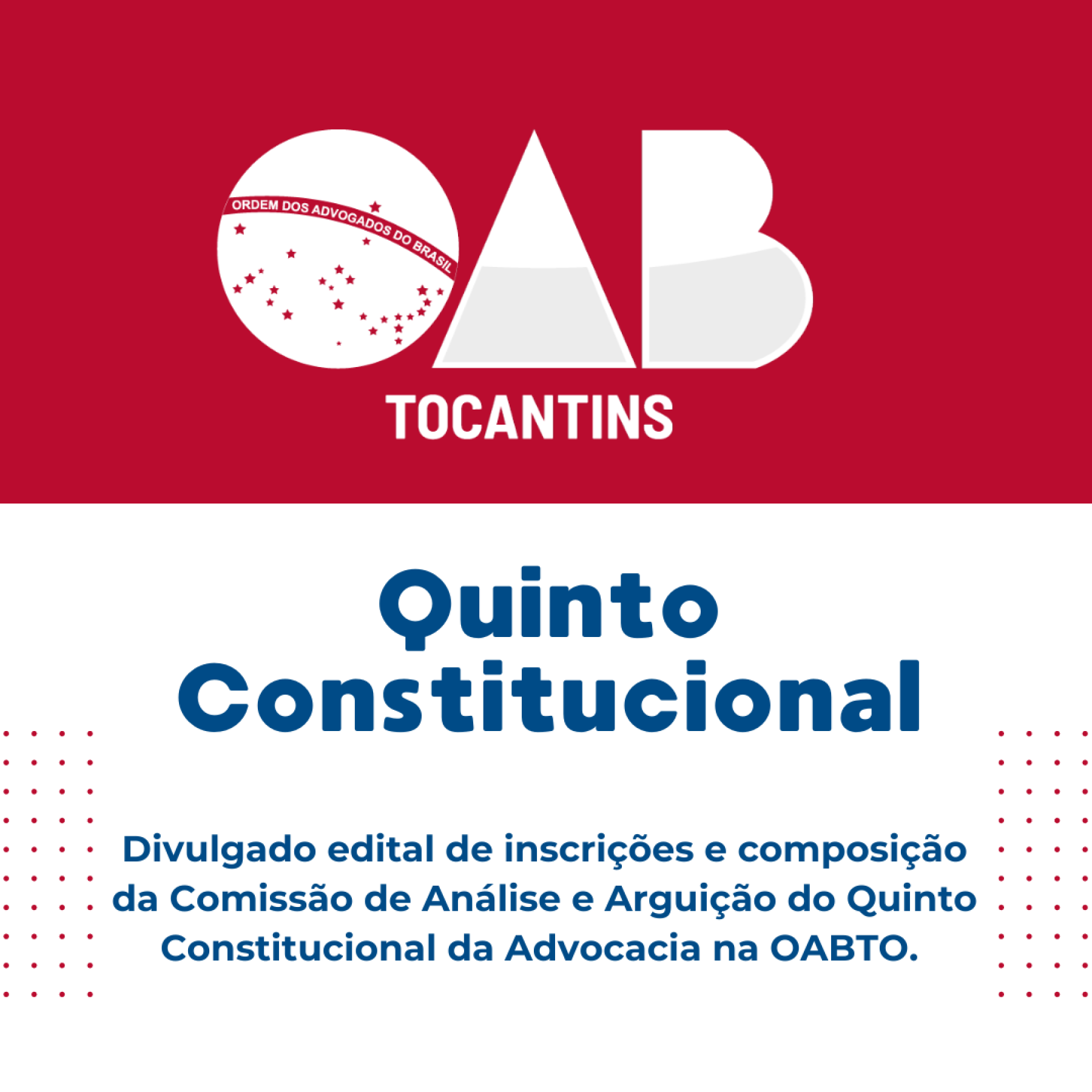 Divulgados edital e portaria sobre processo seletivo para o quinto constitucional